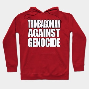 Trinbagonian Against Genocide - White and Black - Front Hoodie